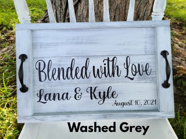 Large Tray on old fashioned chair finished in Washed Grey Colour, black text says Blended with Love, couples names and date. Has black standard handles.