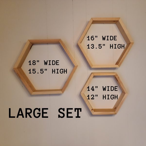 Hexagon Shelves - Large Set of 3 - 18 inches wide by 15.5 inch high, 16 inches wide by 13.5 inches high, 14 inches wide by 12 inches high