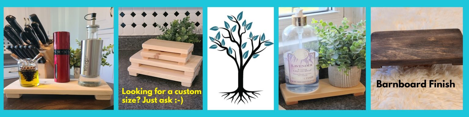 Wood Risers Banner showing Large Riser in Kitchen, Large and Small Risers stacked with caption - looking for a custom size, just ask - logo tree, Riser for Bathroom Soap, Riser finished in barnboard